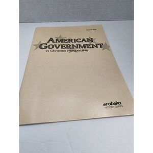 Abeka American Government in Christian Perspective‎ Answer Key